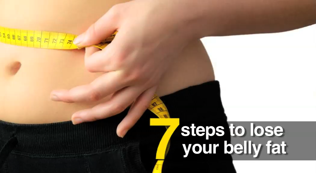 7 easy steps to lose belly fat