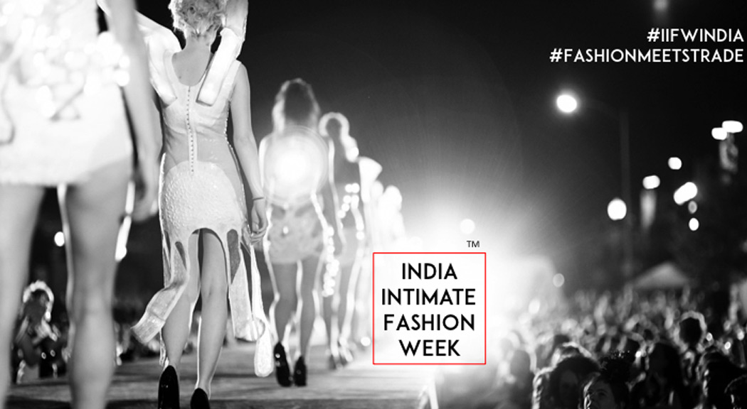 India Intimate Fashion Week to start from January 14