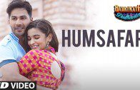 Humsafar (Video) | Varun Dhawan, Alia Bhatt | Akhil Sachdeva | “Badrinath Ki Dulhania”