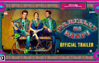 ‘Bareilly Ki Barfi’ Official Trailer | Kriti Sanon | Ayushmann Khurrana |Rajkummar Rao