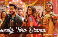 Sweety Tera Drama | Bareilly Ki Barfi | Kriti Sanon | Ayushmann Khurrana | Rajkummar Rao